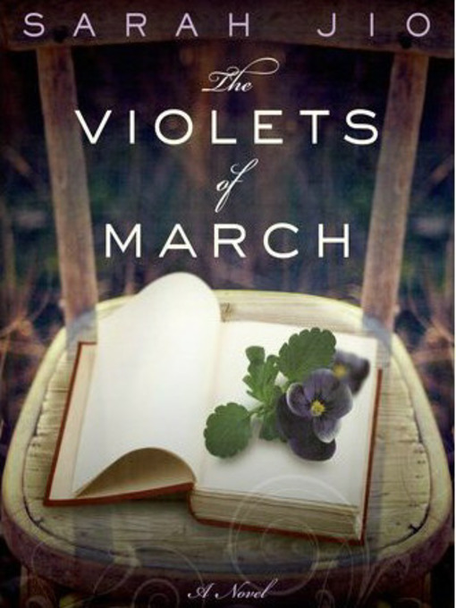 Title details for The Violets of March by Sarah Jio - Wait list